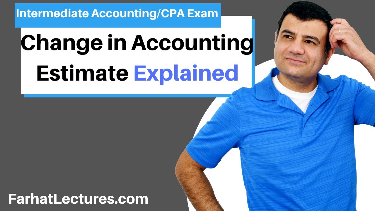 How to Account for a Change in Accounting Estimate.  Prospectively.