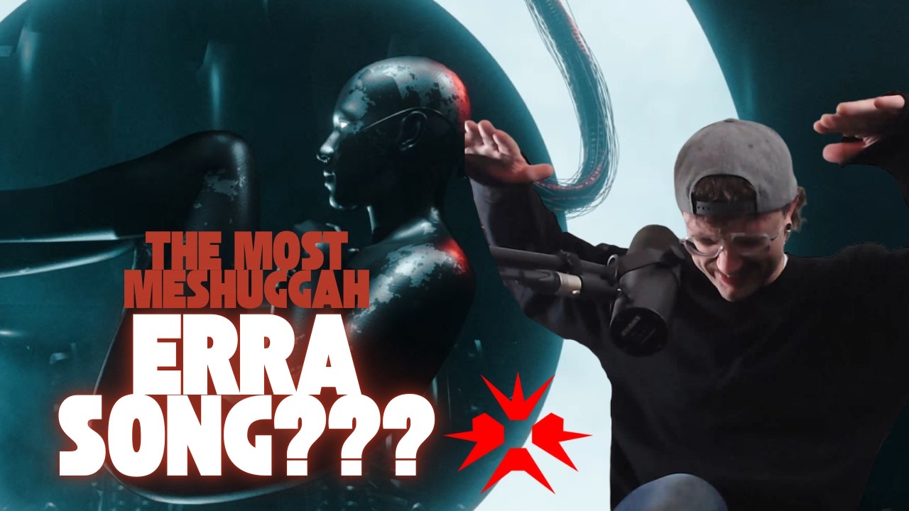 This might be Erra's heaviest track to date! I. The Many Names Of God - Reaction