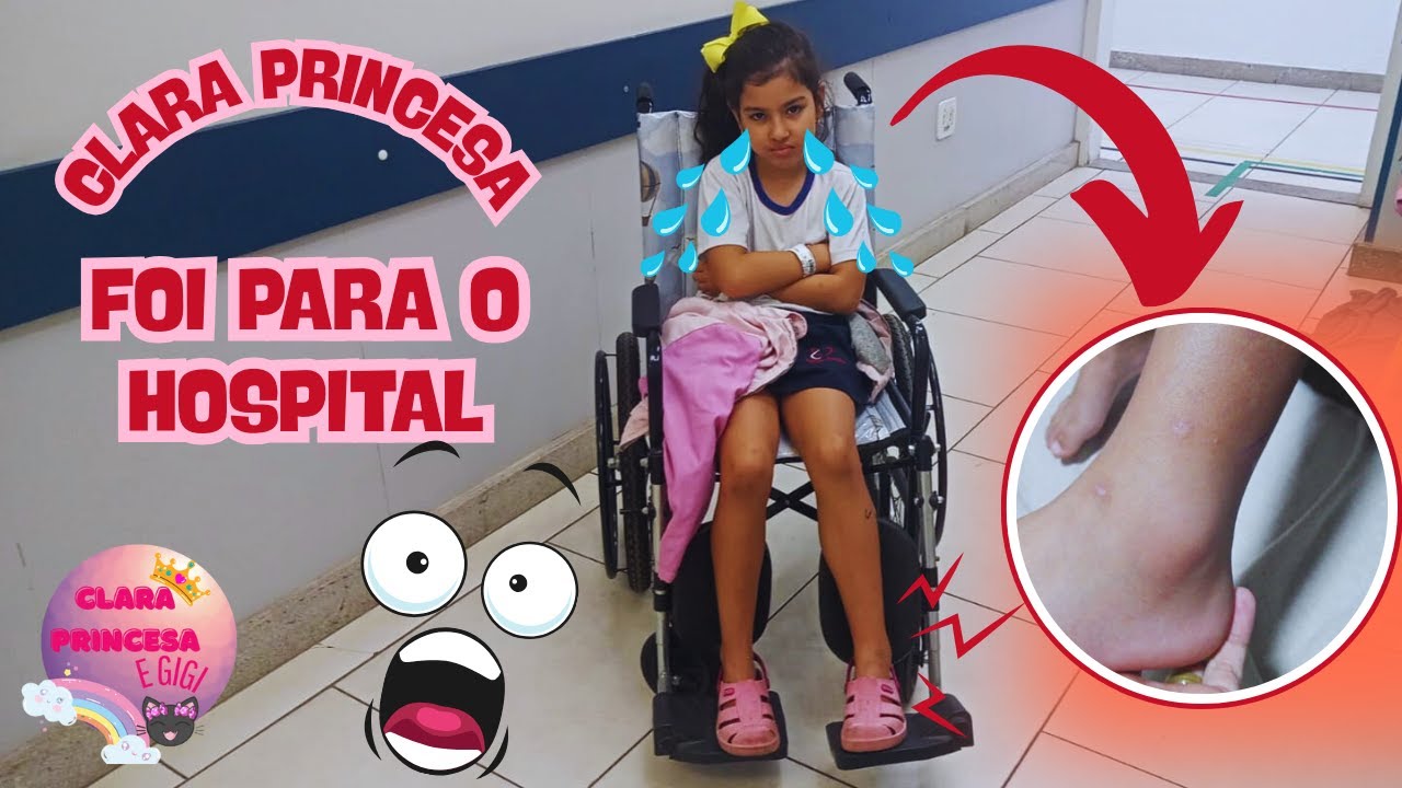 Clara Princesa foi parar no hospital! O que será que aconteceu? 🤔👑