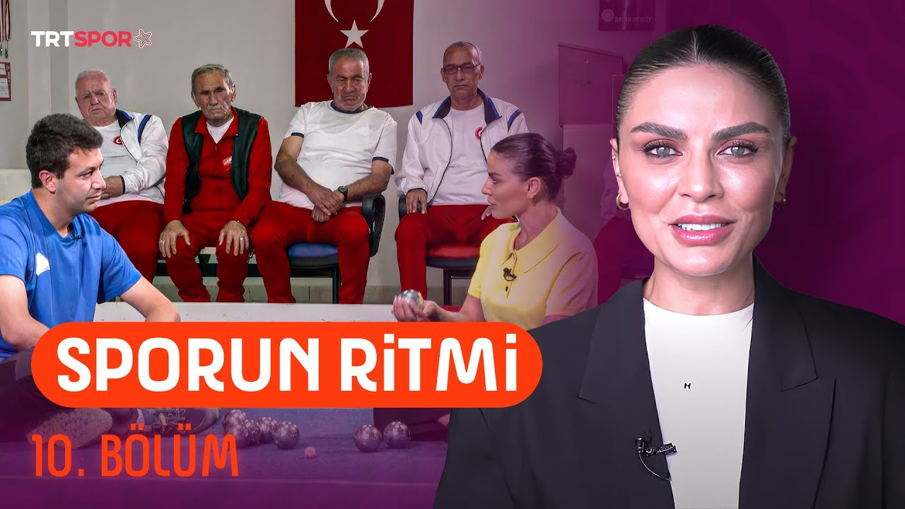 Sporun Ritmi 10. Bölüm 