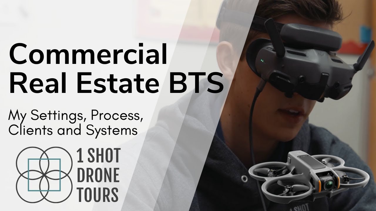 Commercial Real Estate FPV Drone Flythrough BEHIND THE SCENES Breakdown of Settings, Process, Client
