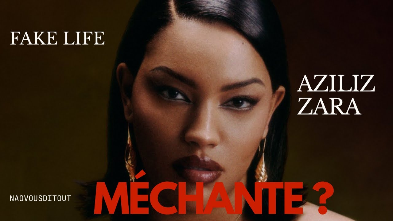 AZILIZ ZARA : BOSS LADY OU VIE COMPLÈTEMENT INVENTÉE ? MEAN GIRL ? 
