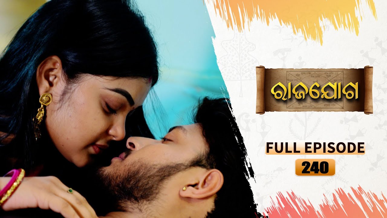 Rajayoga | Full Ep 240 | 2nd Sept 2024 | TarangTV | Tarang Plus