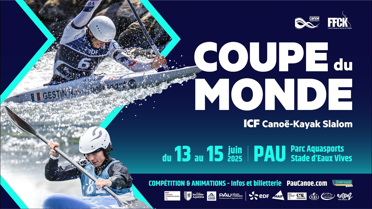 Coupe du Monde ICF Cano&euml;-Kayak Slalom PAU 2025 - Vid&eacute;o Bilan