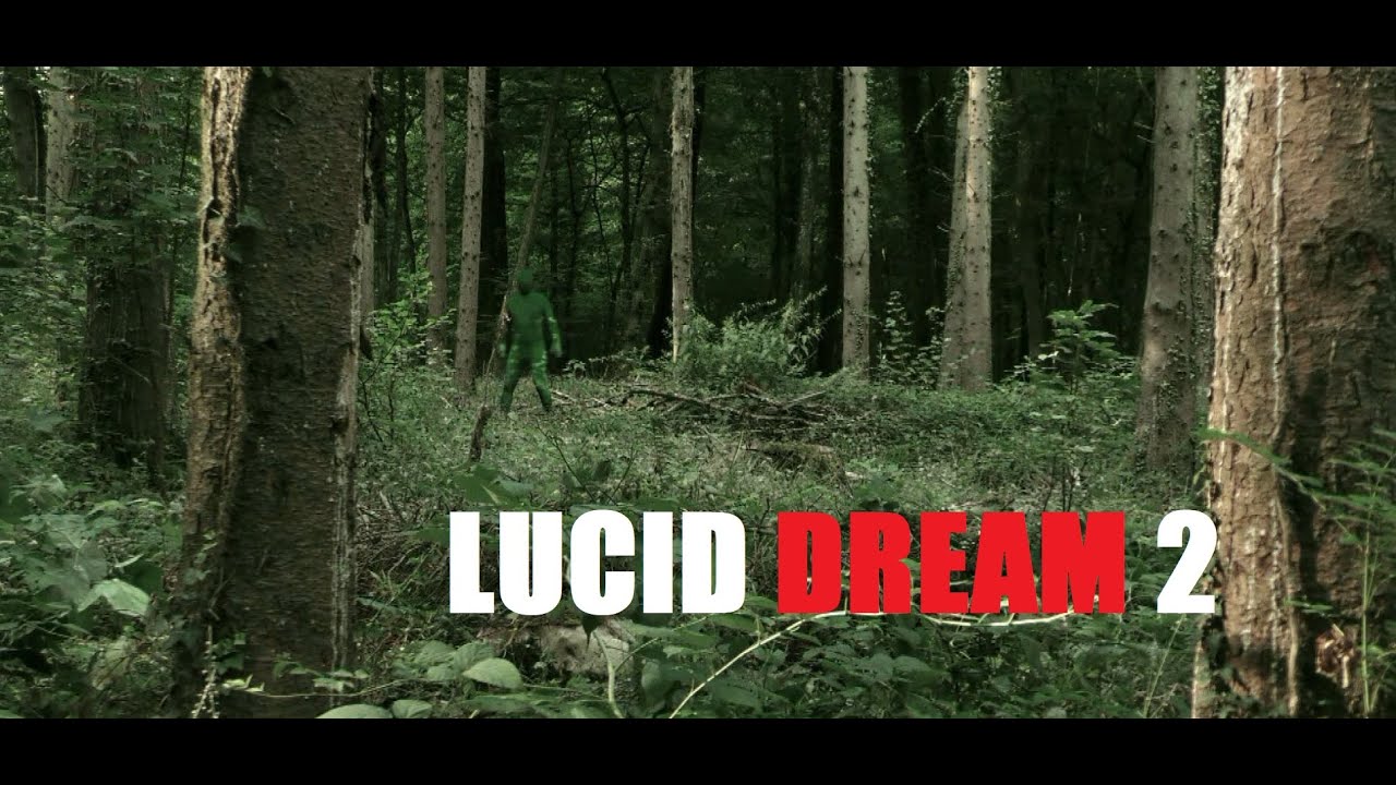 LUCID DREAM 2