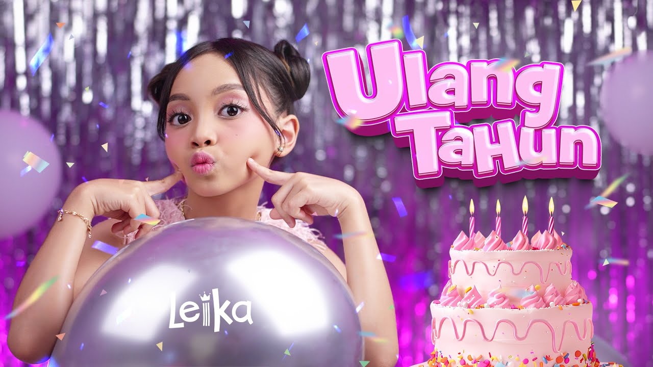 LEIKA GARUDITA - ULANG TAHUN (OFFICIAL MUSIC VIDEO)