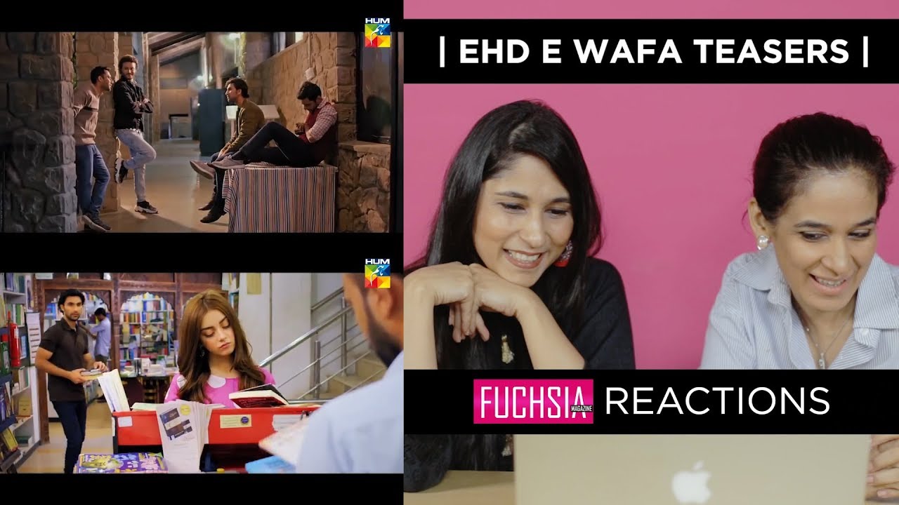 Ehd e Wafa Teasers - Reaction video By FUCHSIA Magazine | FUCHSIA