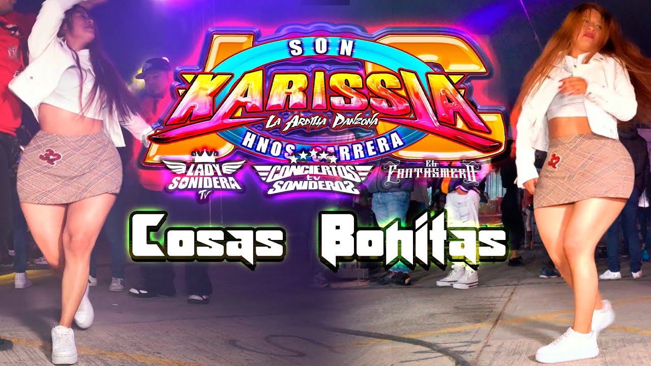 SONIDO KARISSIA COSAS BONITAS 2024 MERCADO LA CUCHILLA PUEBLA