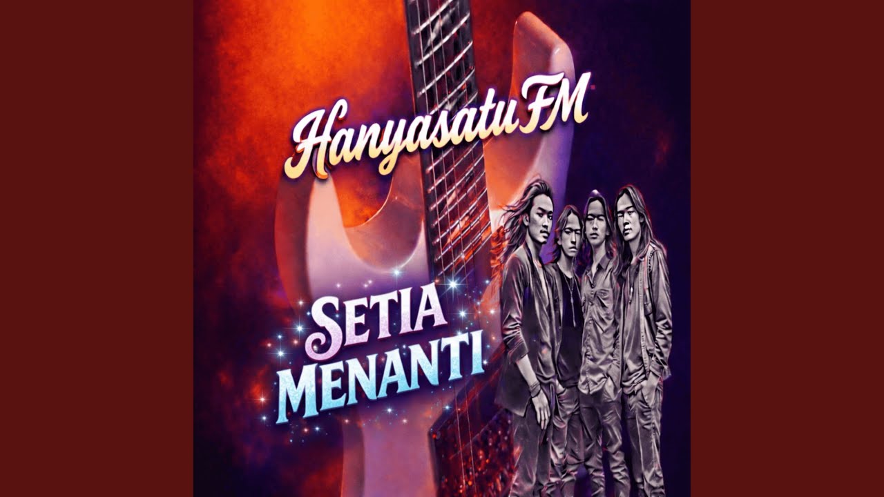 SETIA MENANTI (Remastered 2026)