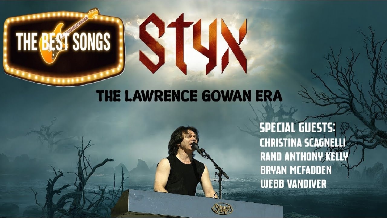 The Best Songs: Styx - The Lawrence Gowan Era