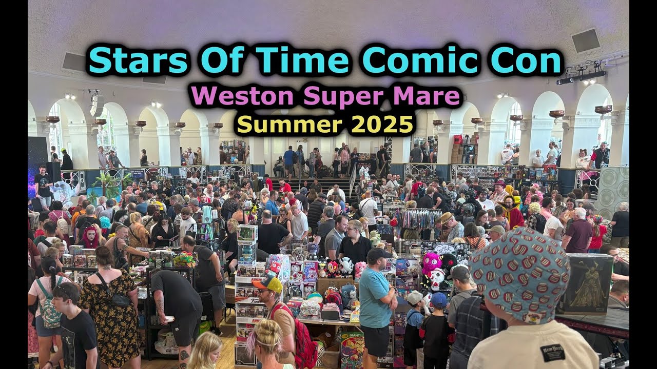 Weston Super Mare Comic Con  - Stars Of Time - Summer 2025