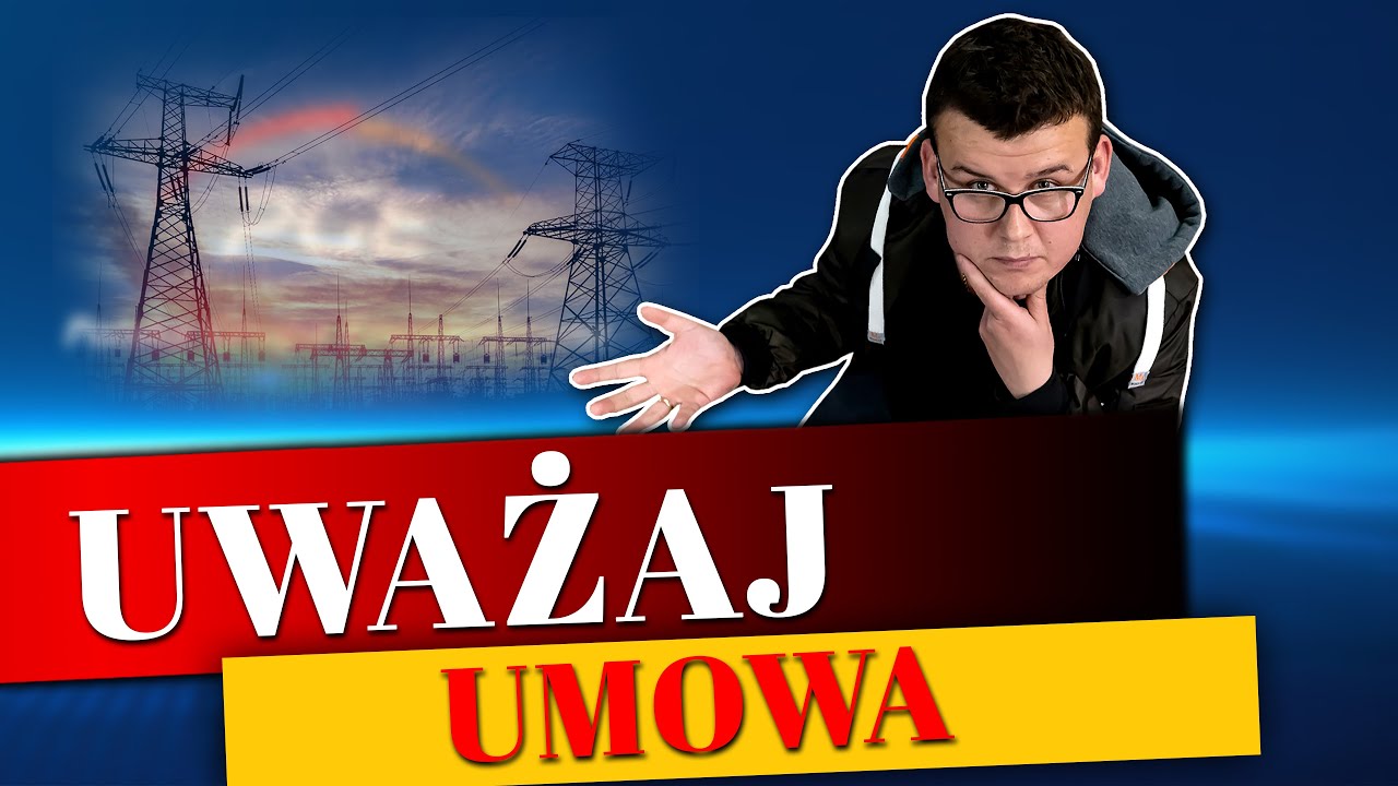 PGE - Zwróć na to uwagę przy podpisywaniu umowy ❗❗❗