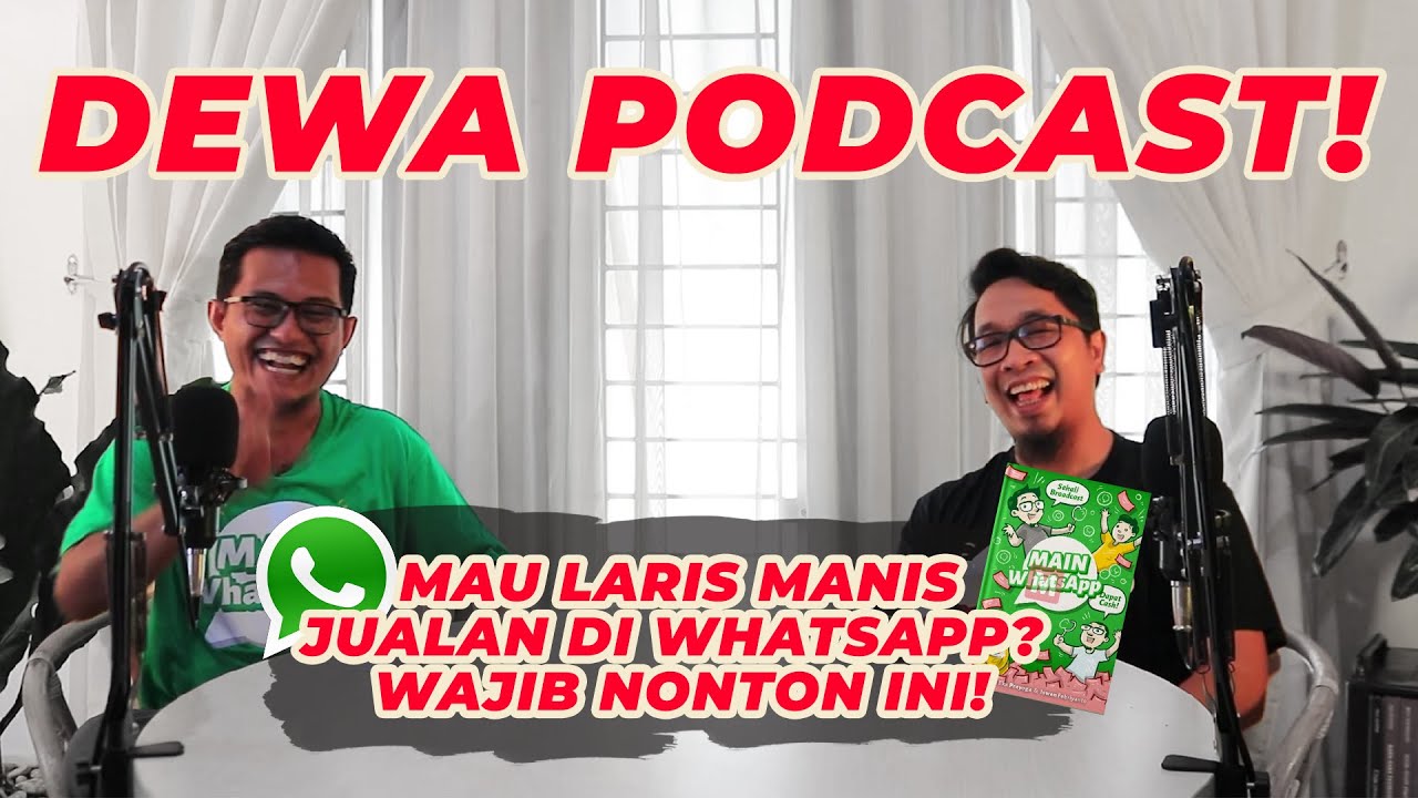 NGOBROL SERU TENTANG WHATSAPP MARKETING, STRATEGI JUALAN DI WHATSAPP SUPAYA LARIS MANIS