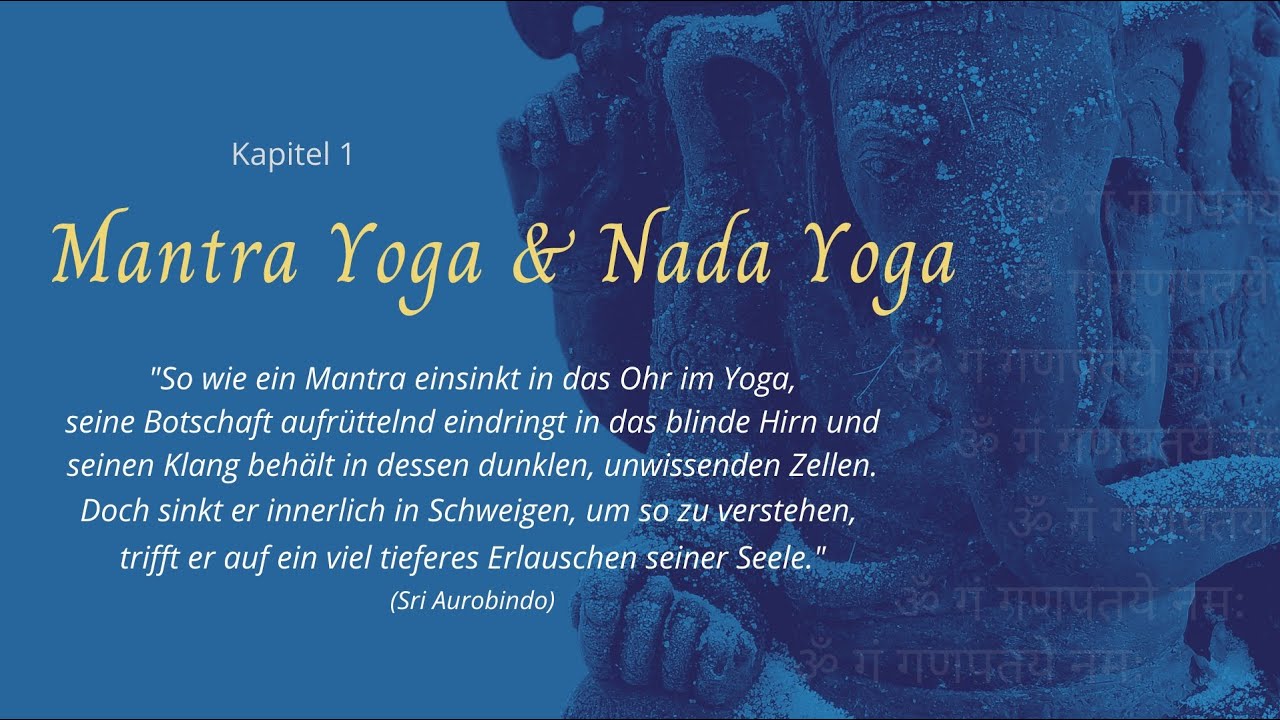 Sundaram Doku Folge 1 - Mantra Yoga & Nada Yoga