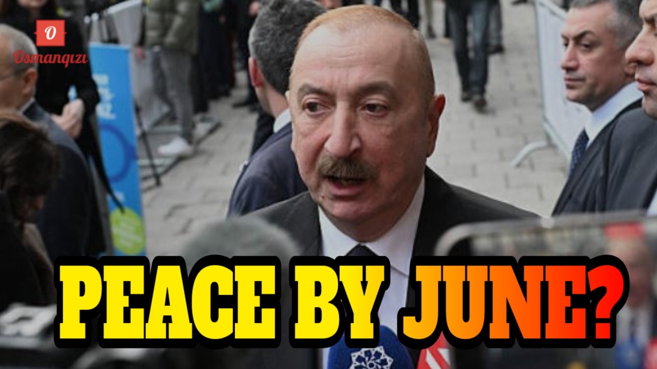 Peace Before June 2026? Middle Corridor Panacea? Aliyev on Attacks on Azerbaijan’s Embassy in Kyiv