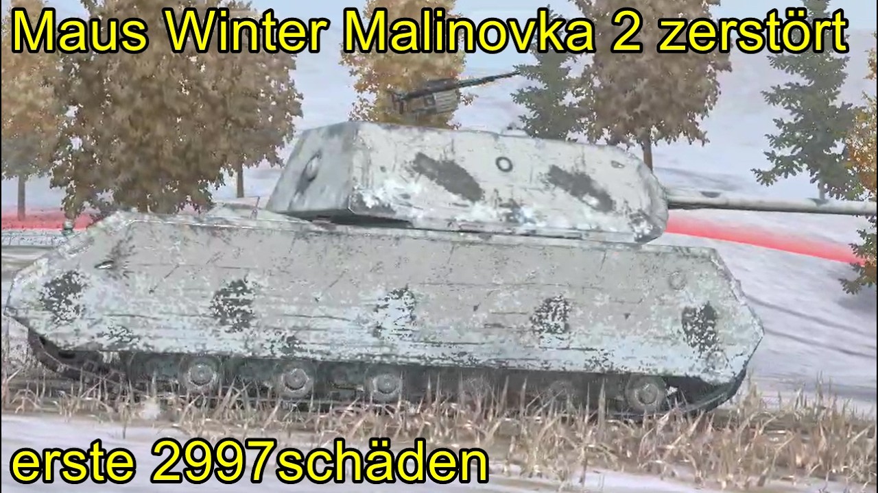 Maus Winter Malinovka 2 zerstört 2997schäden ╬ WoT Blitz Replays.