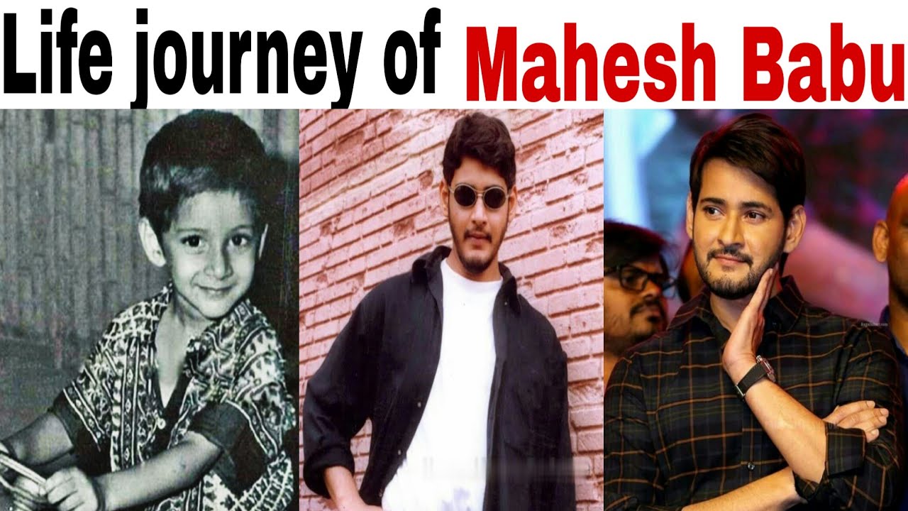 Mahesh Babu Life journey 2020| From 1 to 44 years | in photos | Wiki change