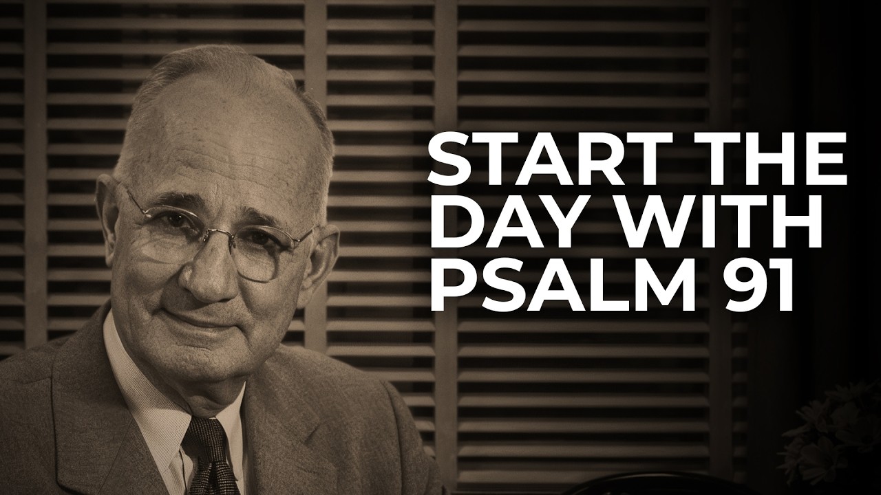 Psalm 91 is the KEY to FEARLESS LIVING | Napoleon Hill