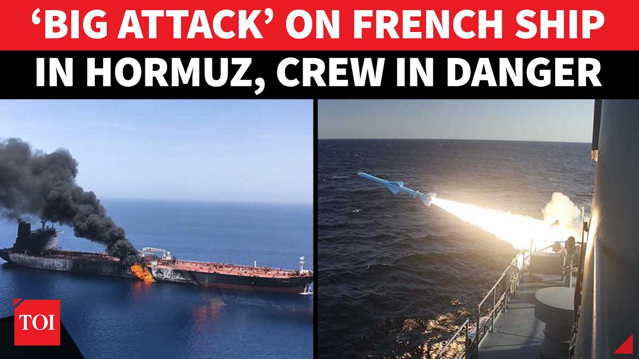 French Ship &lsquo;HIT HARD&rsquo; In Hormuz, Crew In Danger After &lsquo;CRUISE MISSILE&rsquo; Strike; MASS CASUALTIES?