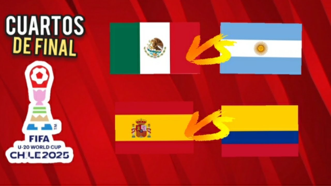 DEFINIDOS LOS CUARTOS DE FINAL MUNDIAL SUB-20 2025 🔥