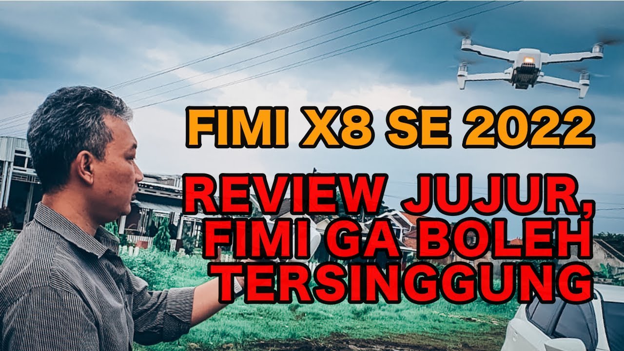 REVIEW JUJUR DAN LENGKAP FIMI X8SE 2022 - Arya Dega Vlog