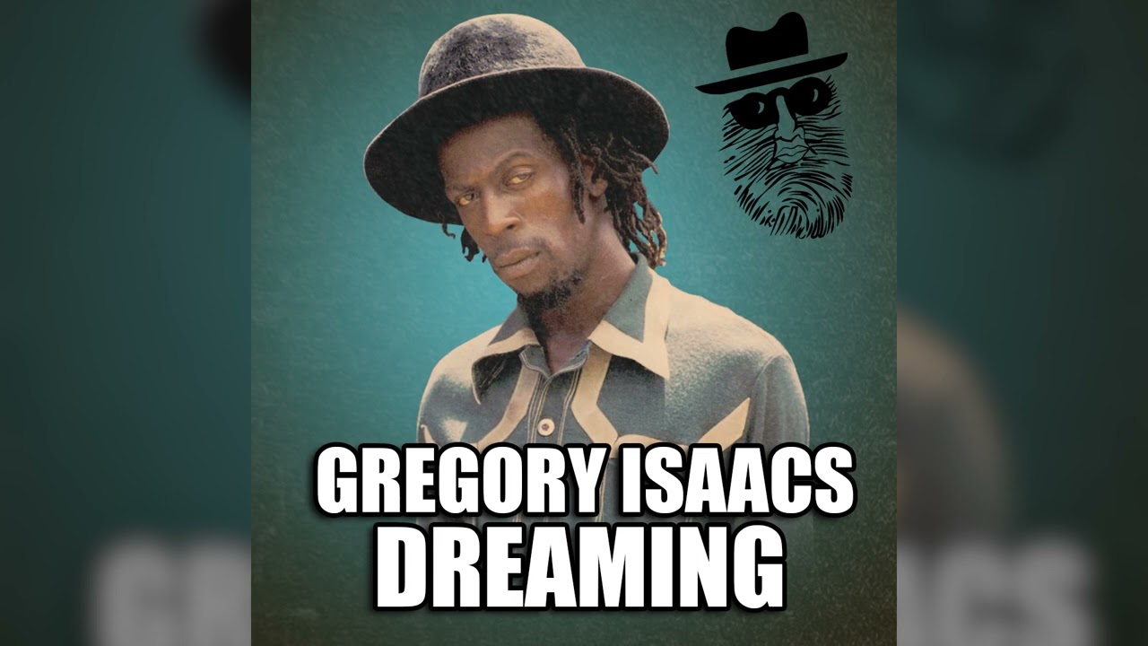 Gregory Isaacs - Dreaming (Official Audio) [Top Secret Music]  #gregoryisaacs
