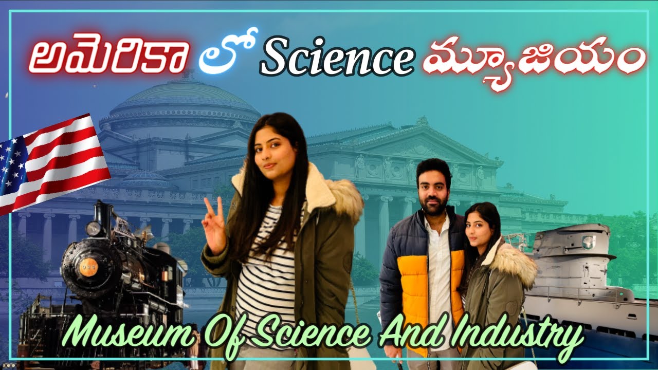 Chicago Trip Continues.. | Museum of Science and Industry, Chicago | USA Telugu Vlogs | AkhilaVarun