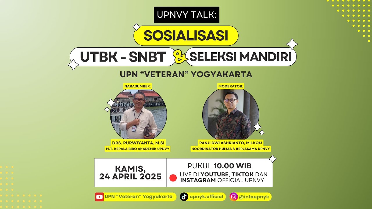 Sosialisasi UTBK-SNBT & Seleksi Mandiri UPN 