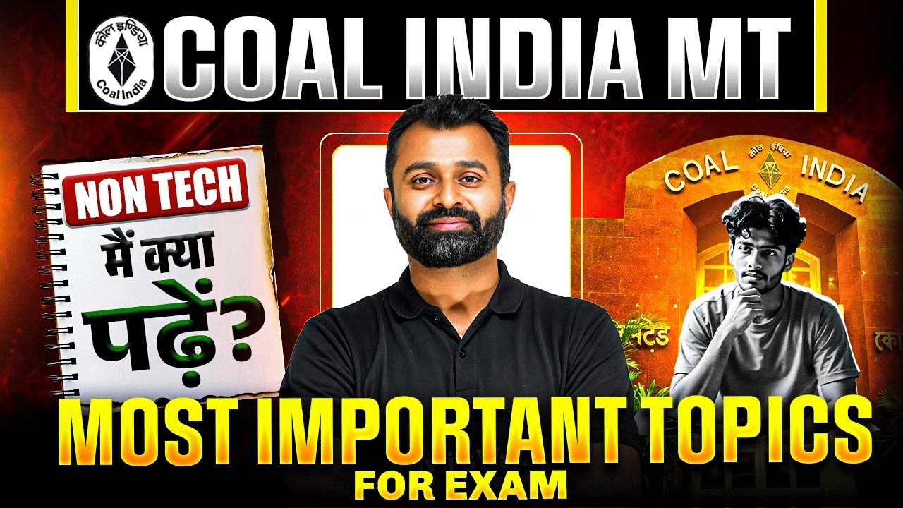 Coal India MT Non Tech 2026 | Most Important Topics to Study | CIL MT 2026 Exam Strategy