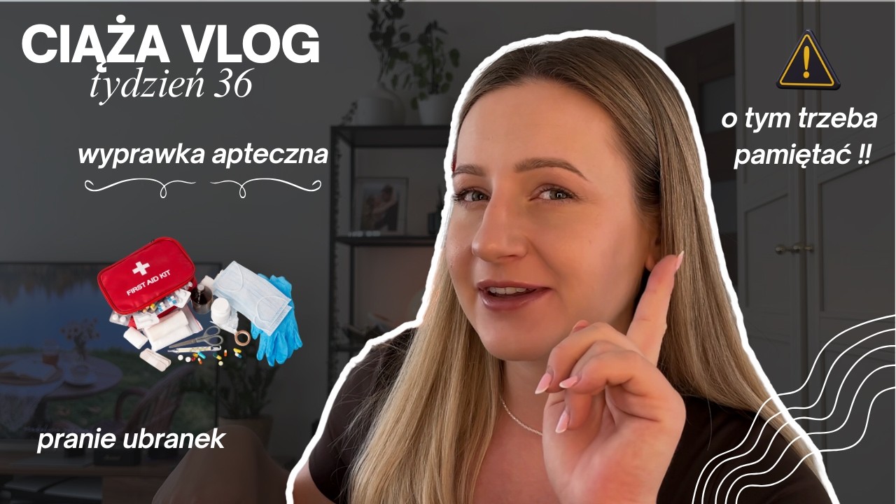 Wyprawka apteczna, ściągam hybrydy i robię pierwsze pranie ubranek // CIĄŻA VLOG tydzień 36 🤍
