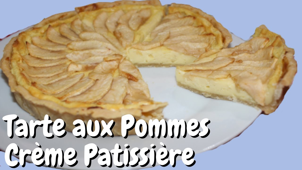 Tarte Aux Pommes Crème Patissière