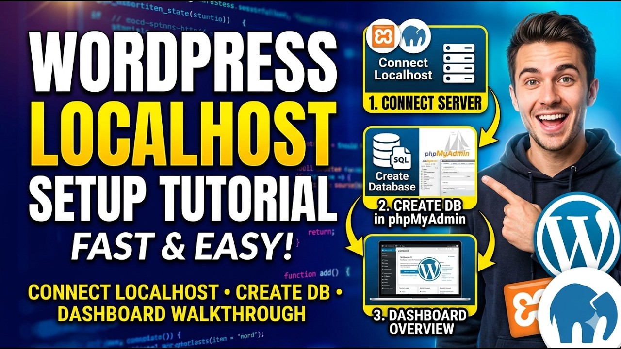 WordPress Localhost Setup Tutorial | Connect Localhost, Create a database in phpMyAdmin & dashboard
