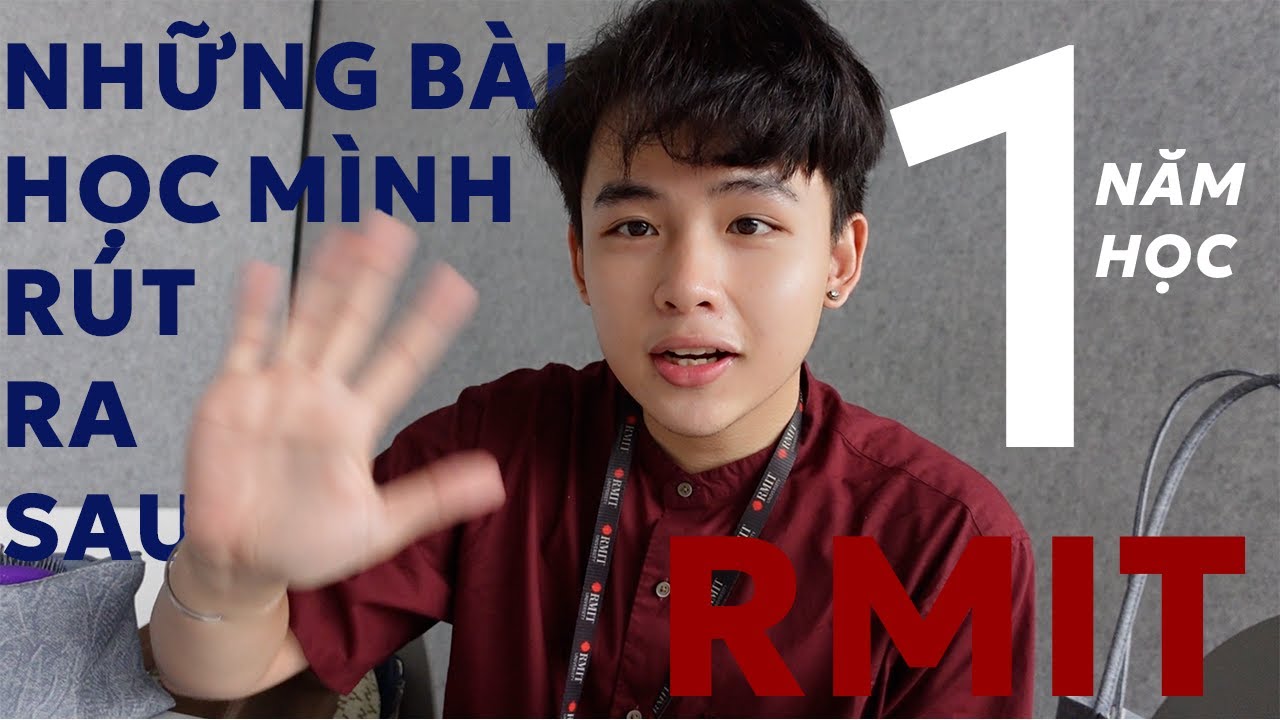 #univlog || những bài học mình rút ra sau một năm ở RMIT (học hành, các mối quan hệ,...) | Qui Xê Bo
