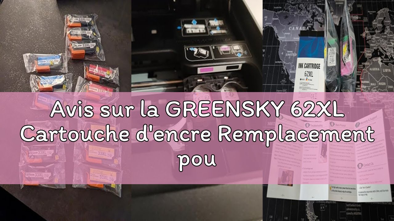 Avis sur la GREENSKY 62XL Cartouche d'encre Remplacement pour Cartouche HP 62 Noir et Couleur 62 XL