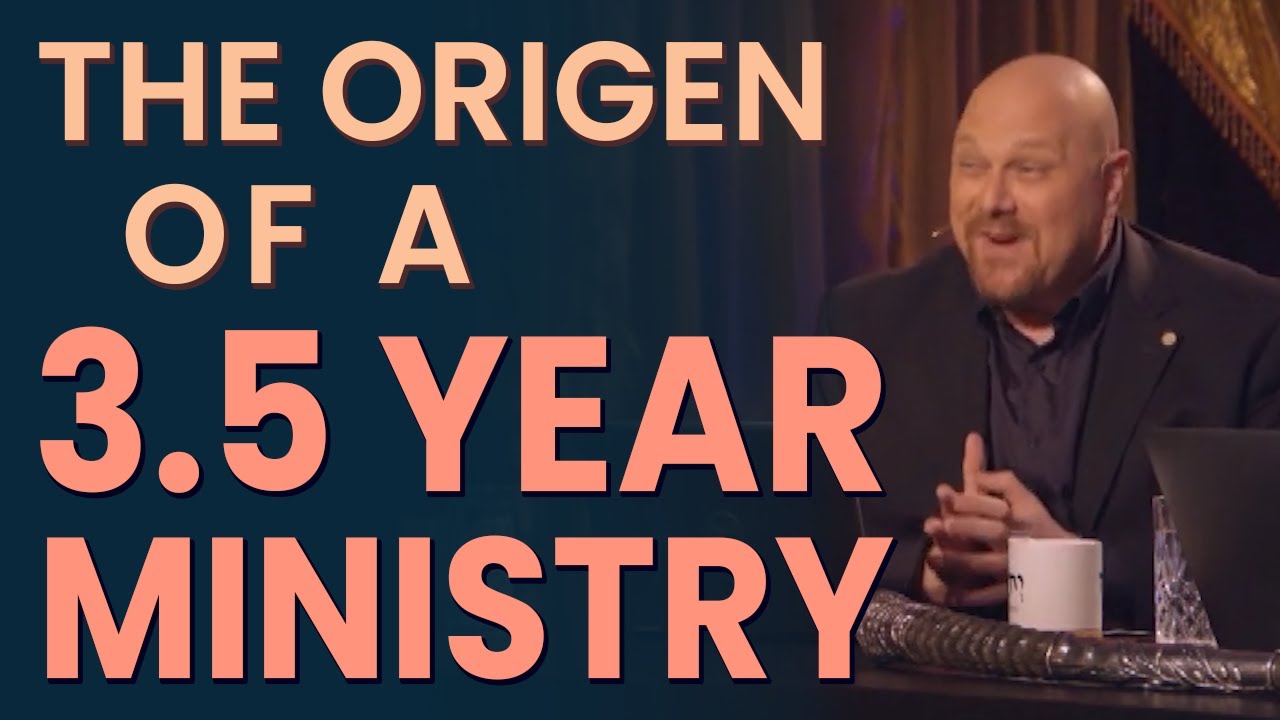 The Origen of a 3.5 Year Ministry