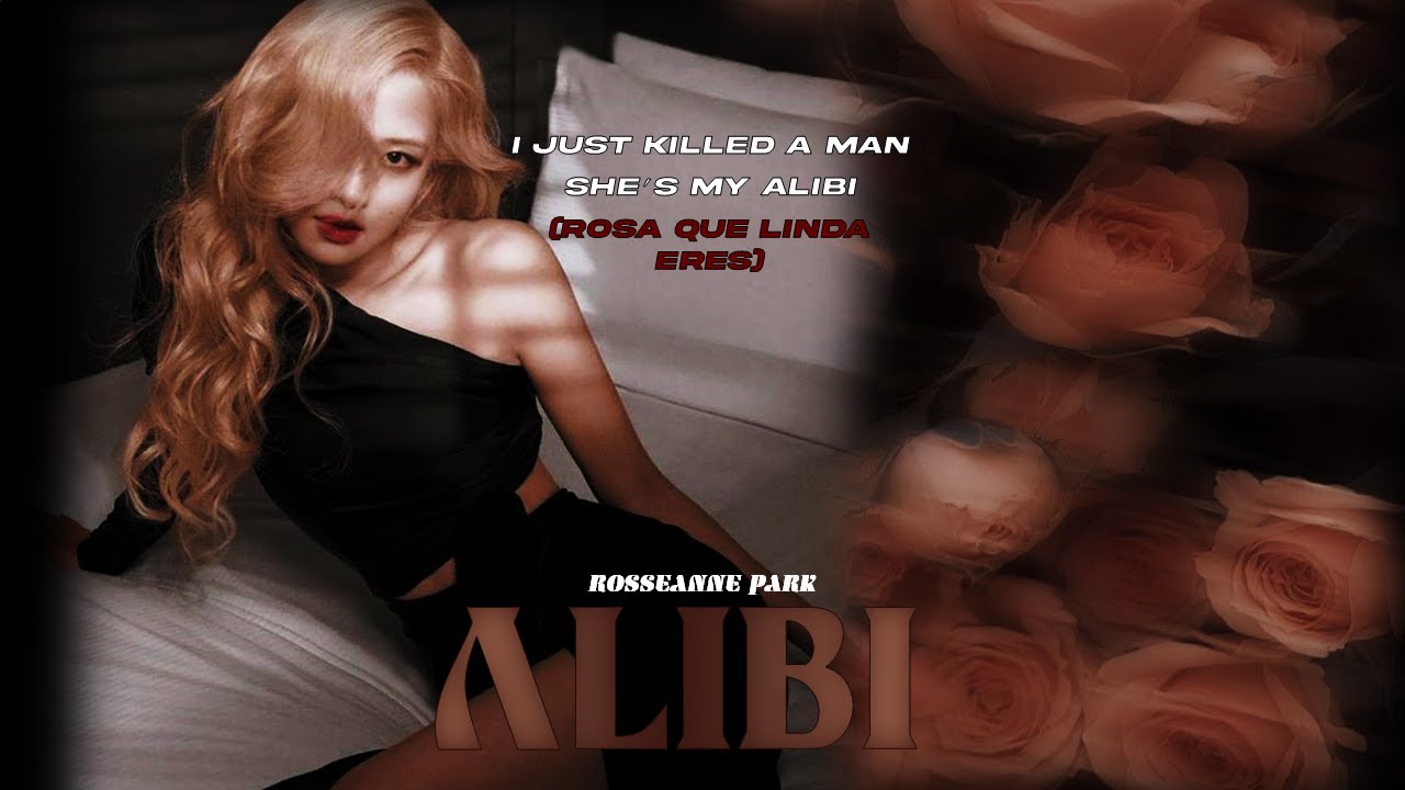 ROSE - ALIBI FMV