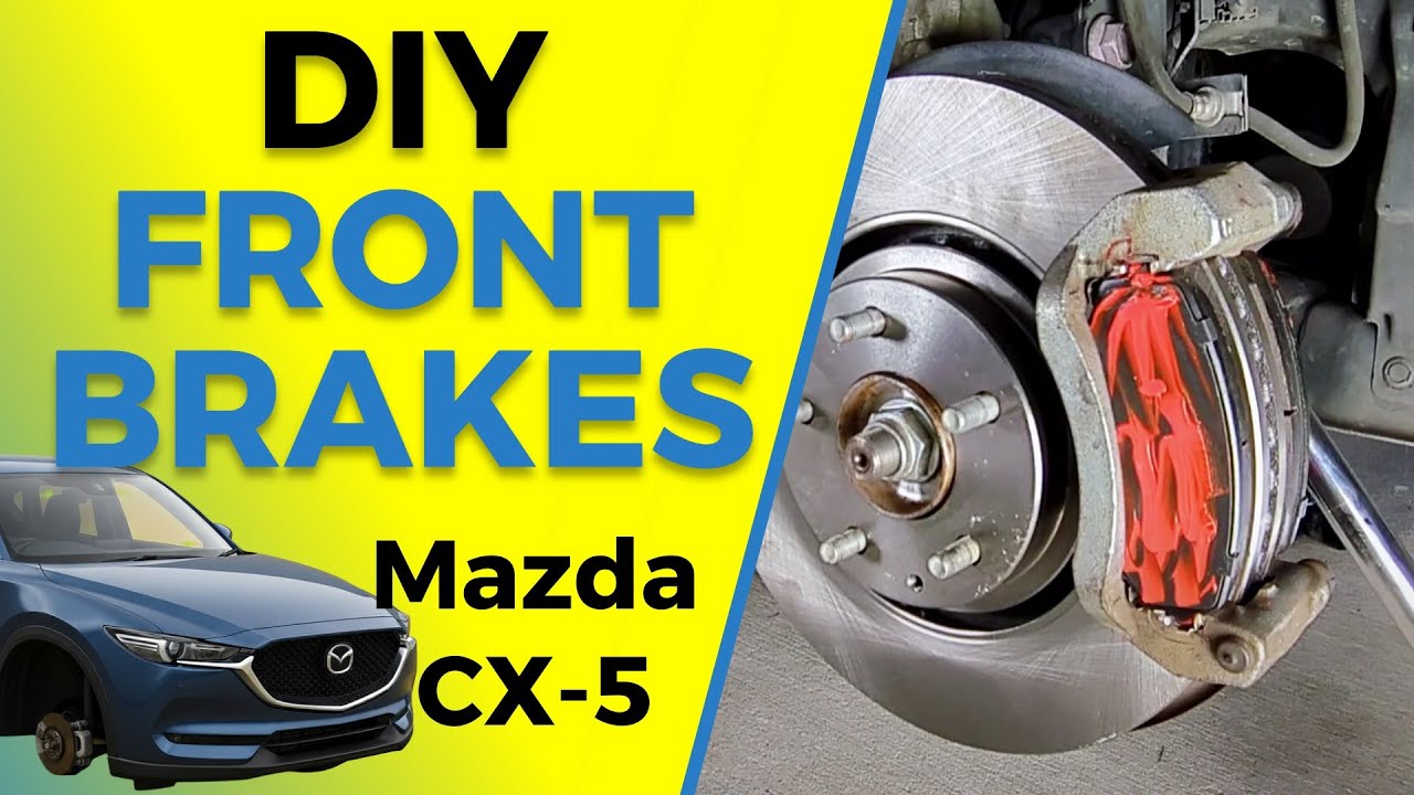Замена передних тормозов Mazda CX-5 (колодки и роторы) | Руководство по эксплуатации 2016–2025 гг.