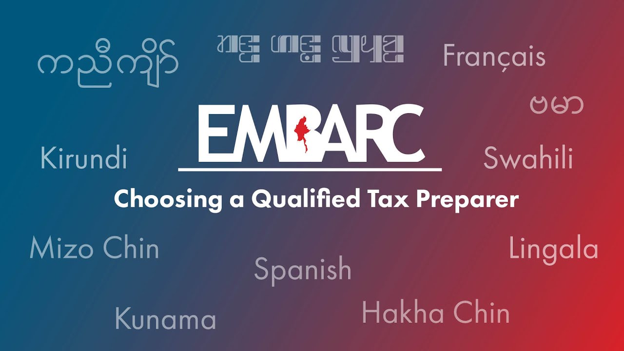 Falam Chin - Choosing a Trustworthy Tax Preparer - EMBARC IN DEPTH NEWS