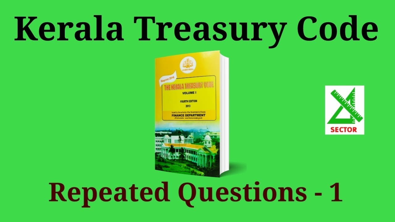Kerala Treasury Code | Repeated Questions - 1 | 2024 July (Lower)| Kerala PSC Departmental Exam| KTC