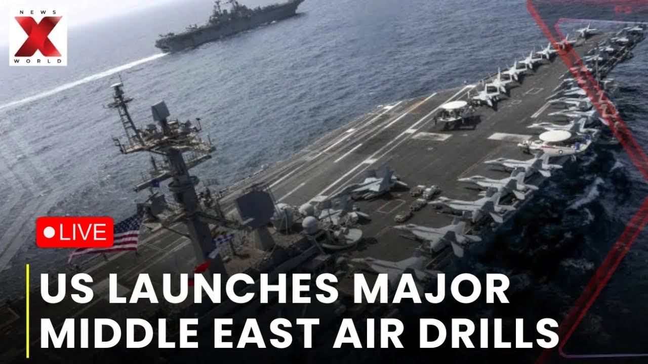 Iran US LIVE : US launches multi-day air drills as Iran tensions escalate | NewsX World