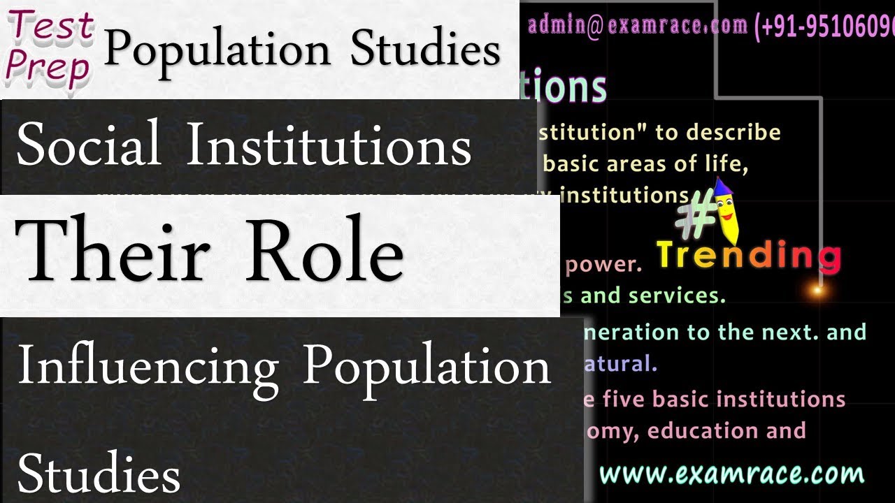 Social Institutions: Their Role In Influencing Population Studies (Population Studies)