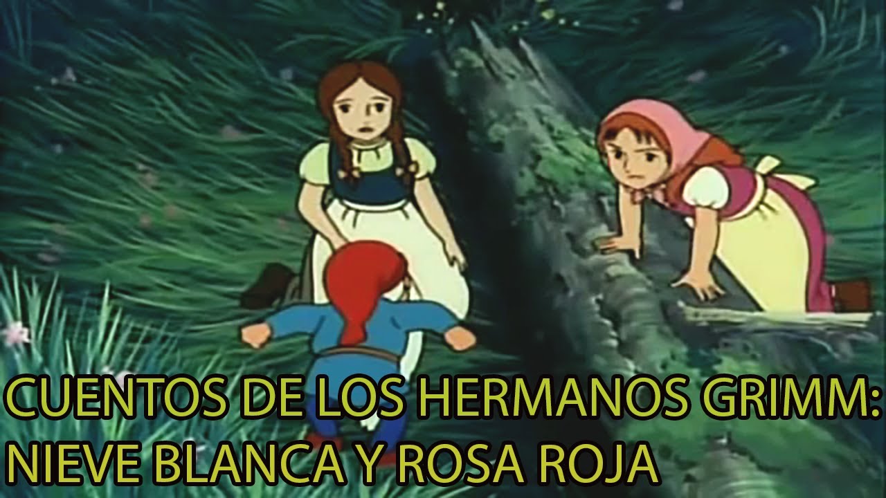 Cuentos de los Hermanos Grimm - Nieve Blanca y Rosa Roja Audio Latino