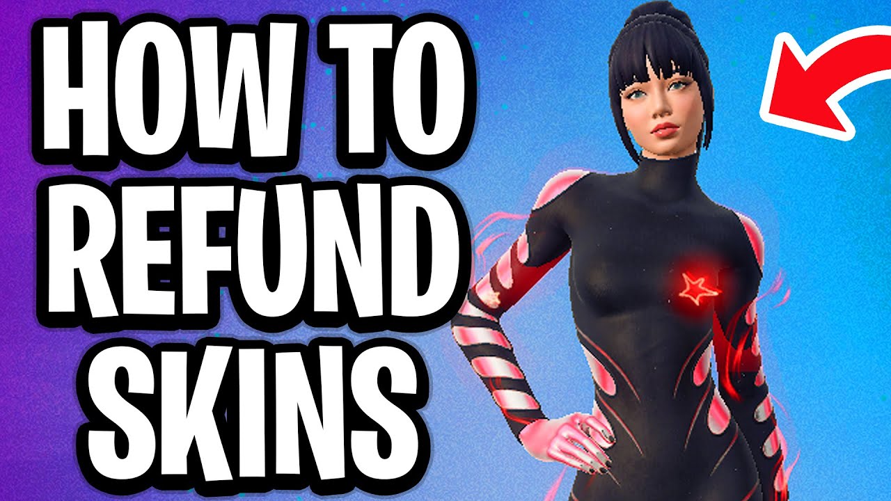 How To Refund Skins in Fortnite Chapter 7 - Full Guide