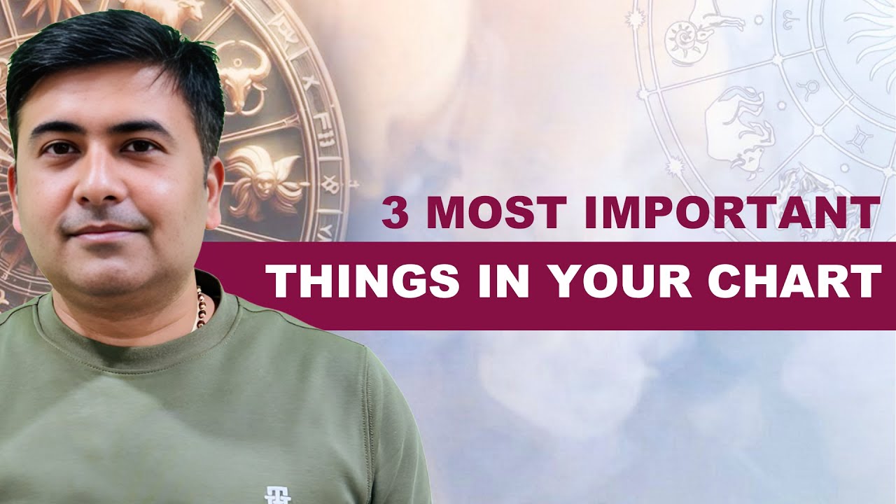 3 Most Important things In Your Chart || Learn Astrology || Extra Class 9