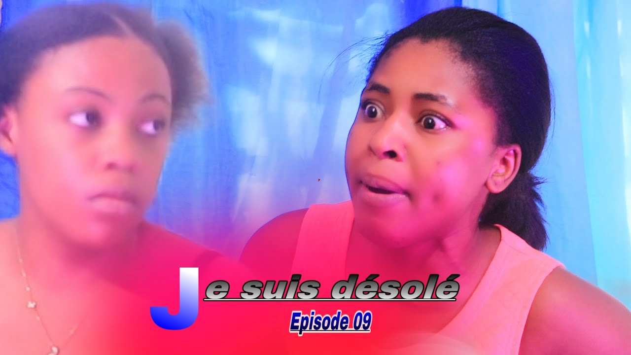 Je suis désolé (09) Anmweyyyy Jesus Kounya Sarah gen gro problèm a Neily 