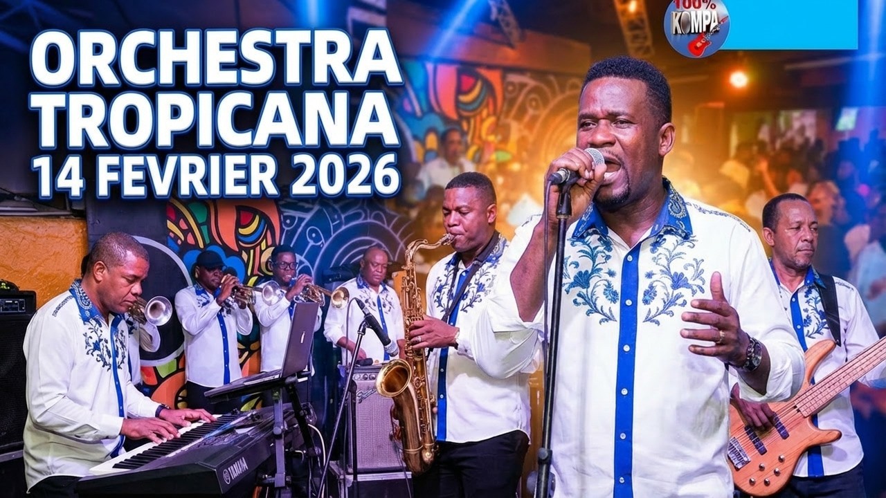 ORCHESTRE TROPICANA D'HAITI - LIVE CAP-HAITIEN 14 FEVRIER 2026 @haitianMusic