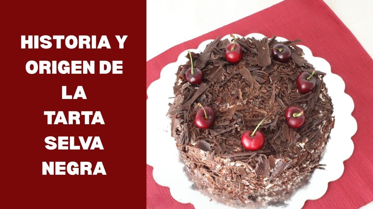 ORIGEN DE LA TARTA SELVA NEGRA
