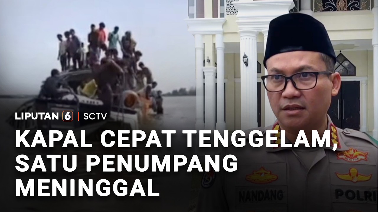 Kapal Cepat Tenggelam, Satu Penumpang Meninggal | Liputan 6