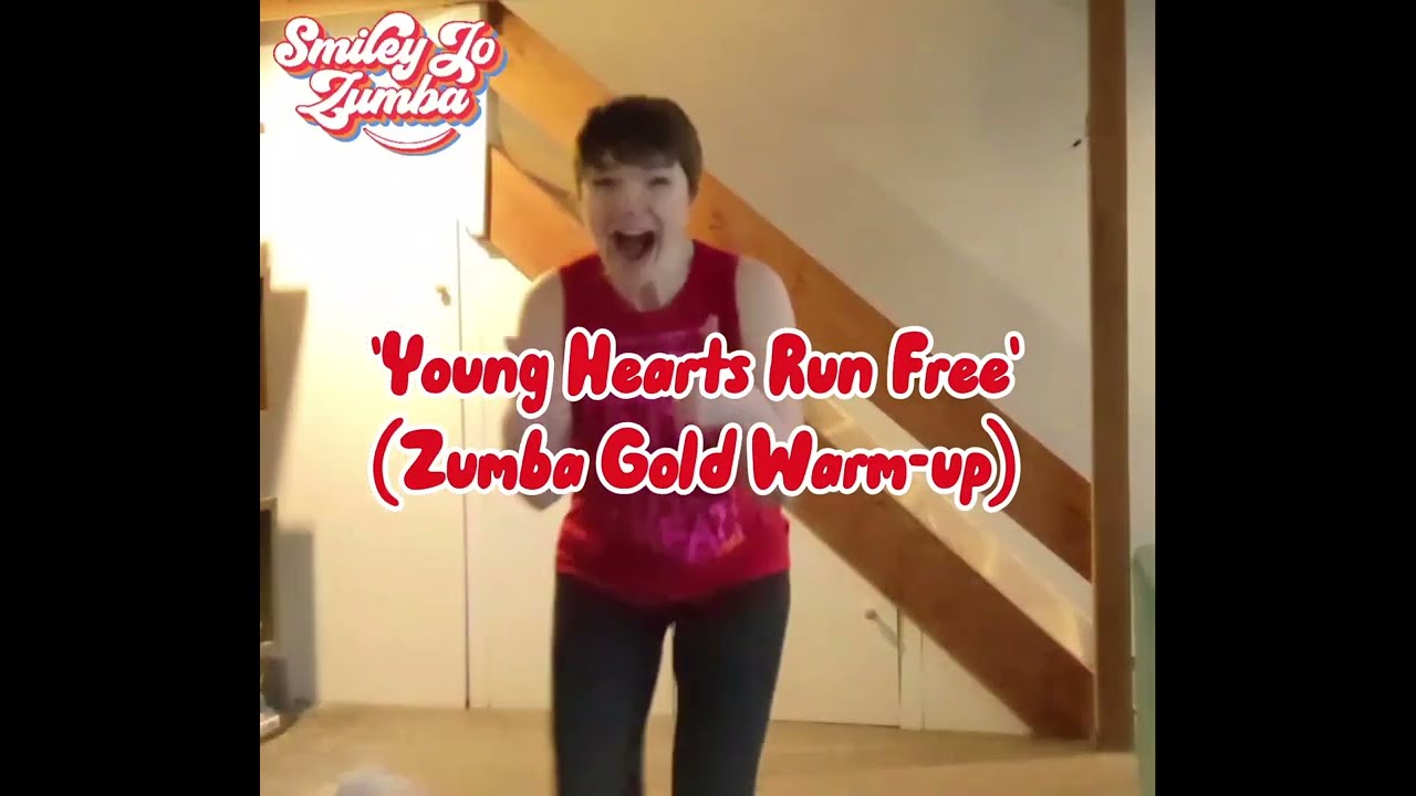 Zumba Gold - Warm-Up - 'Young Hearts Run Free' 😁