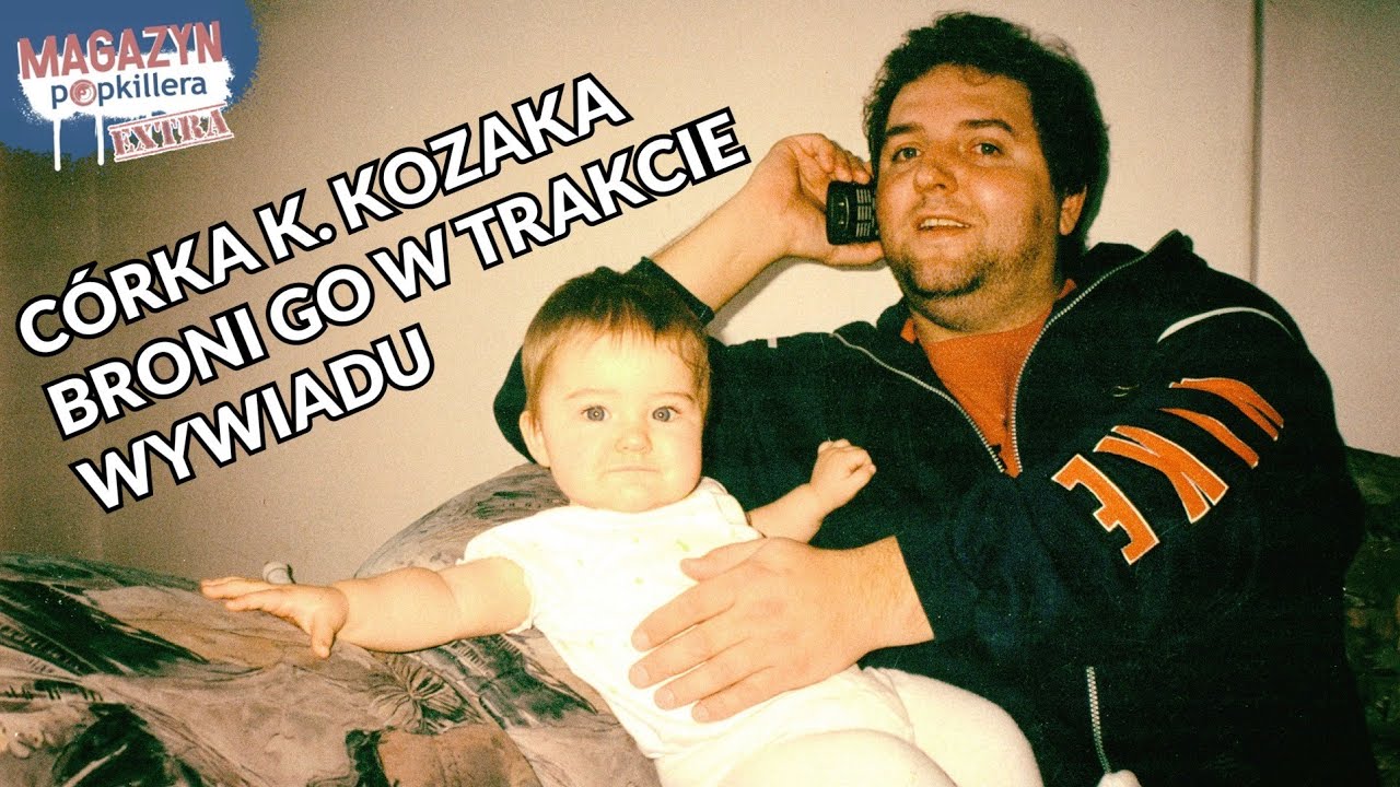 Córka Krzysztofa Kozaka broni go w trakcie wywiadu